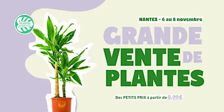 Grande Vente de Plantes - Nantes