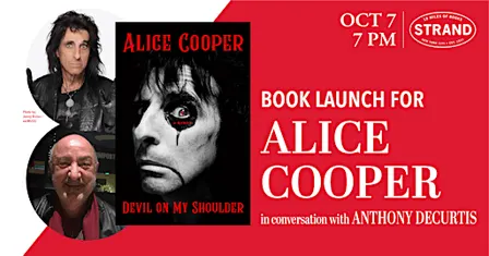 Alice Cooper + Anthony DeCurtis: Devil on My Shoulder