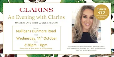An Evening with Clarins at Mulligans Pharmacy Dunmore Road