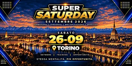 SUPER SATURDAY TORINO