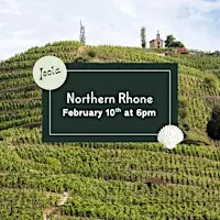 Northern Rhône: Fire & Smoke