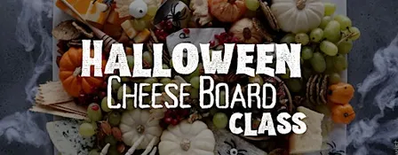 Halloween Cheese Board Class
