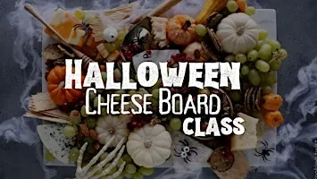 Halloween Cheese Board Class