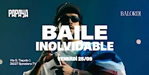BAILE INOLVIDABLE | @PapayaSummerClub | 25.09.2026