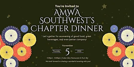 AMWA Southwest’s Chapter Dinner at the 2026 National Conference