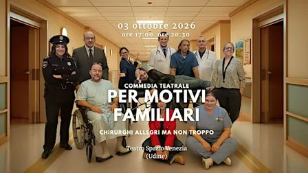 Spettacolo Teatrale Per Motivi Familiari - Chirurghi allegri ma non troppo