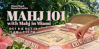 Mahj 101 with Mahj in Miami