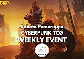 CYBERPUNK - Weekly Pomeridiano