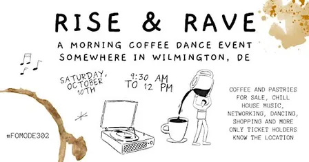 Rise and Rave: A Morning Coffee Dance Event in Wilmington, Delaware
