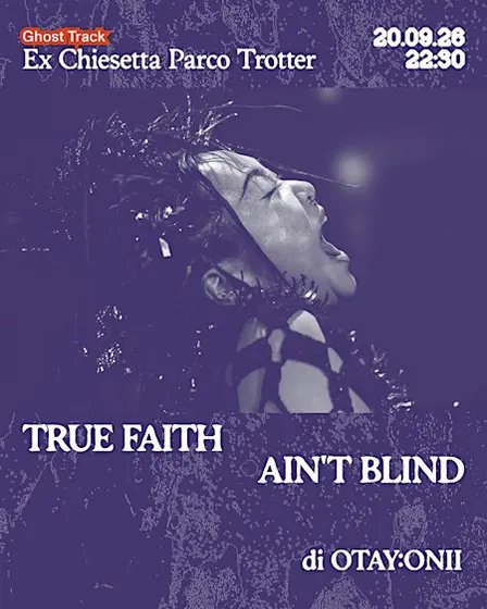 True Faith Ain't Blind | Le Alleanze dei Corpi ON DEMONIC GROUNDS