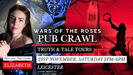 Wars of the Roses Historical Pub Crawl