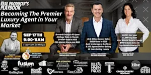 "Becoming the Premier Luxury Agent in Your Market" [Real Producers Playbook
