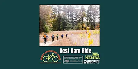 NEMBA Adventure Series - Best Dam Ride 2026