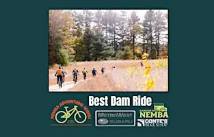 NEMBA Adventure Series - Best Dam Ride 2026