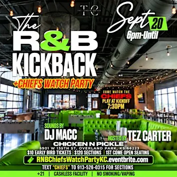 The R&B Kickback + Chiefs Watch Party