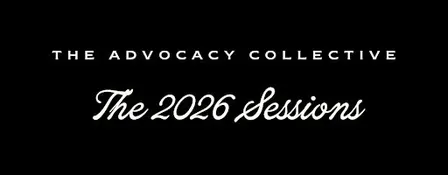 The Advocacy Collective: Fall 2026 Sessions