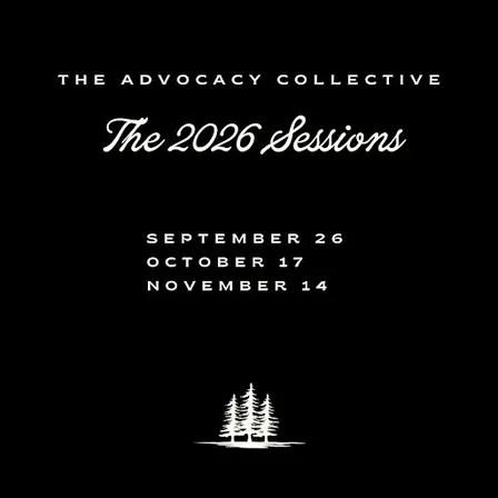 Advocacy Collective: The 2026 Sessions