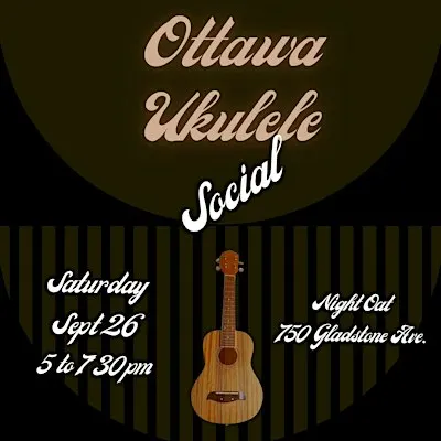 Ottawa Ukulele Social - All Levels