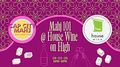 American Mahjong 101 @ Wine House on High