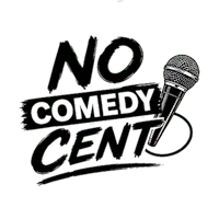 No Cent Comedy