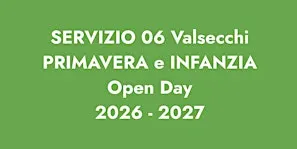PRIMAVERA E INFANZIA VALSECCHI OPERA SANT'ALESSANDRO/ OPEN DAY 2026/2027