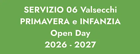 PRIMAVERA E INFANZIA VALSECCHI OPERA SANT'ALESSANDRO/ OPEN DAY 2026/2027