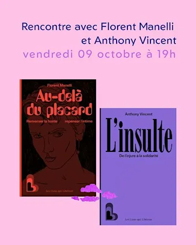 AU-DELA DE L'INSULTE, rencontre entre Florent Manelli et Anthony Vincent