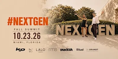 #NextGen Creators Fall Summit 10/23