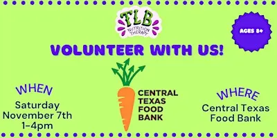 TLB Nutrition Therapy Volunteer Event – Central Texas Food Bank