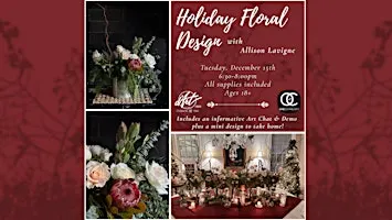 Holiday Floral Design with Allison Lavigne
