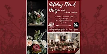 Holiday Floral Design with Allison Lavigne