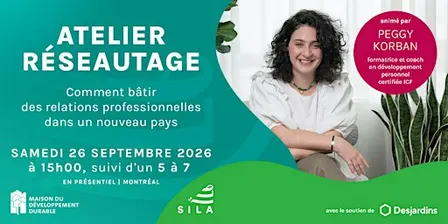 Atelier Réseautage SILA x Peggy Korban @ Maison du développement durable