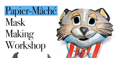 Papier-Mâché Mask Making Workshop (9/23)