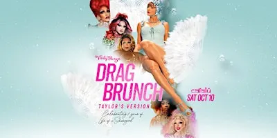 Drag Brunch (Taylor’s Version) By The Vanity House