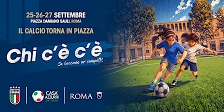 Il calcio torna in piazza!