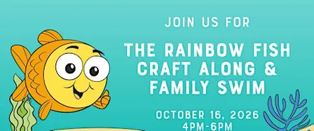 The Rainbow Fish Craft Along & Family Swim