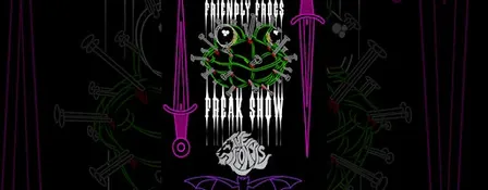 THE FRIENDLY FROGS FREAK SHOW (Mtl Funk) + The Lionyls (Rock & Soul)