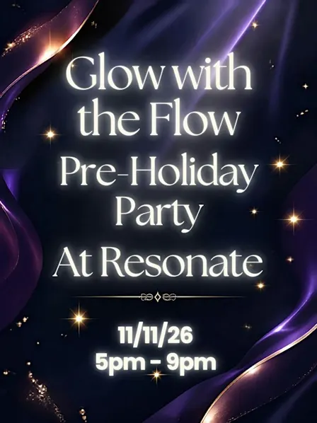 Glow With The Flow Pre-Holiday Party