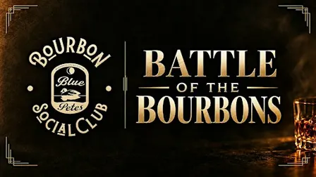 Bourbon Social Club: Battle of the Bourbons