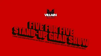 Five for Five Stand-Up Comedy Graduation Showcase
