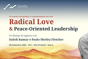 Radical Love & Peace-Oriented Leadership