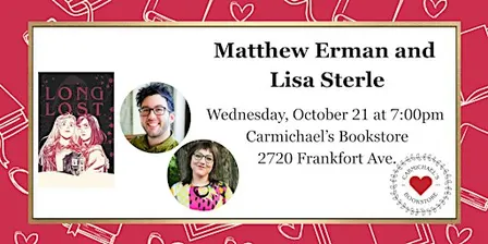 Matthew Erman and Lisa Sterle Present Long Lost