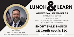 Short Sale Basics Realtor CE Course.  Be early.  Pay $20 to instructor.