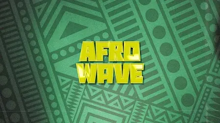 AFRO WAVE VOL. 2