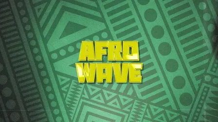 AFRO WAVE VOL. 2