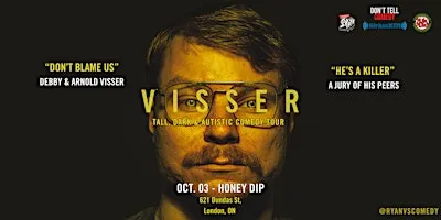 Ryan Visser "Tall Dark & Autistic" Comedy Tour LIVE @ Honey Dip