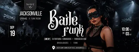 Baile Funk - Jacksonville