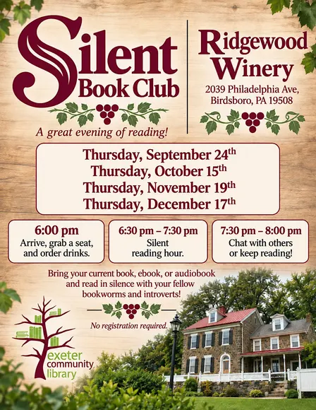 Silent Book Club w/Exter Library 6:30 pm @Ridgewood Winery Bboro 09.24.2026