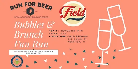 Bubbles & Brunch 5K FUN RUN | 2026 Indiana Brewery Running Series