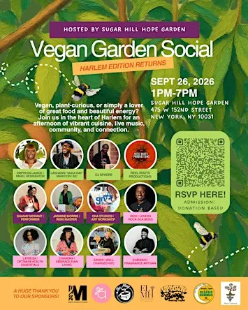 Vegan Garden Social: Harlem Edition Returns - Back by Popular Demand !